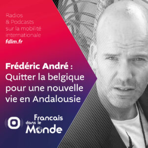 Du ciel gris Belge au soleil Andalou : la nouvelle vie de Frédéric André