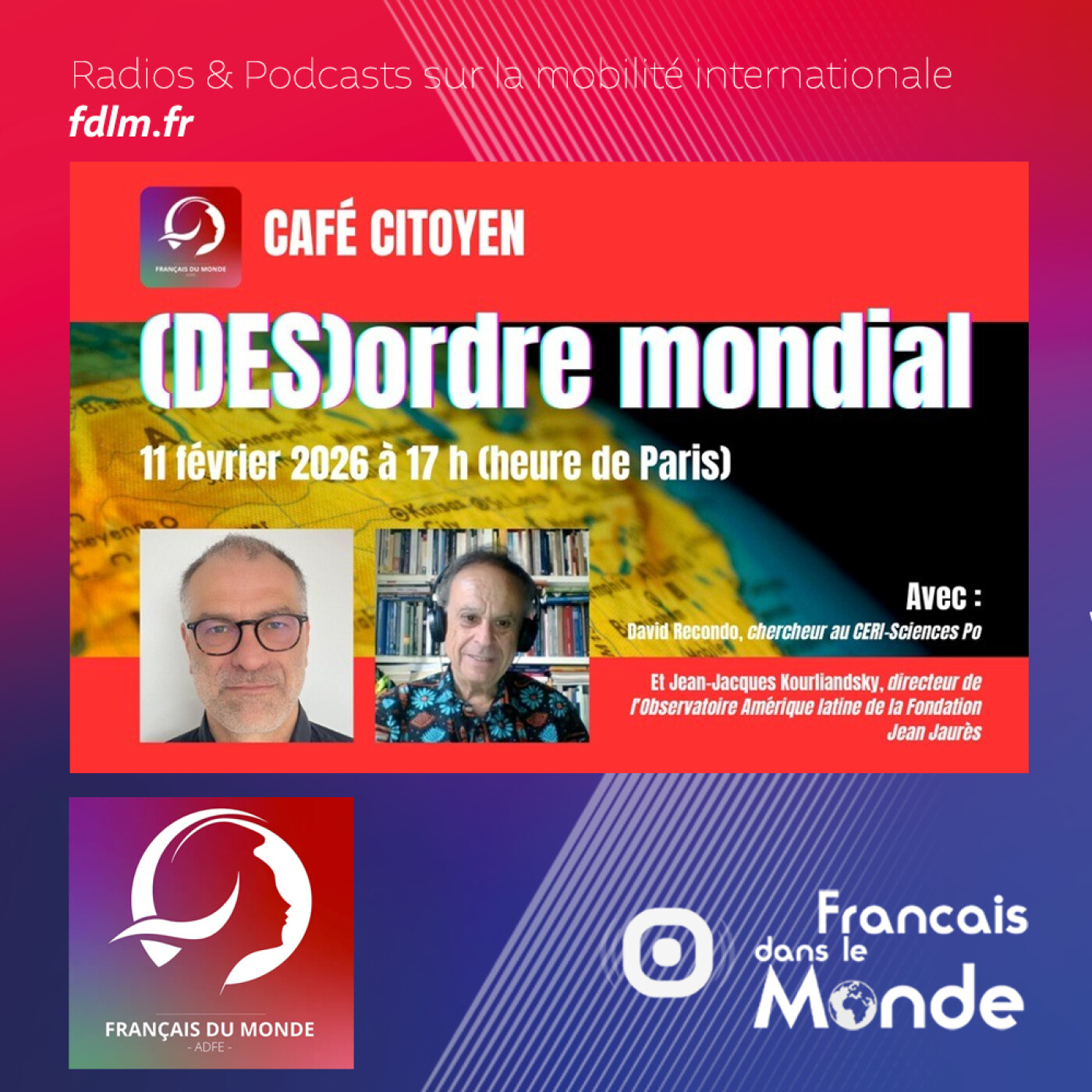 Réflexions sur le nouvel ordre mondial : Rdv au Café Citoyen de Français du Monde ADFE