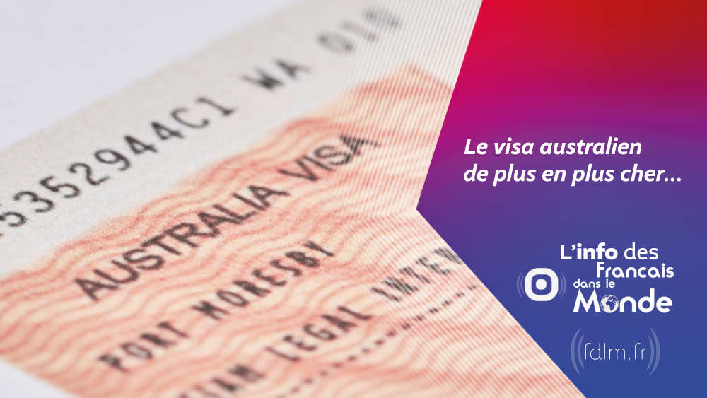 https://smartlink.ausha.co/l-info-des-francais-dans-le-monde/le-visa-australien-de-plus-en-plus-cher