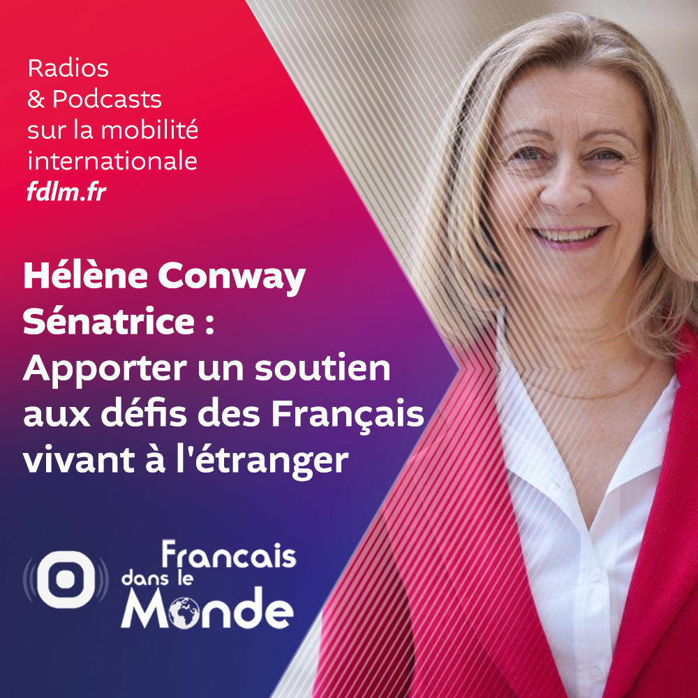 Helene Conway Mouret, sénatrice représentant les Français établis hors de France