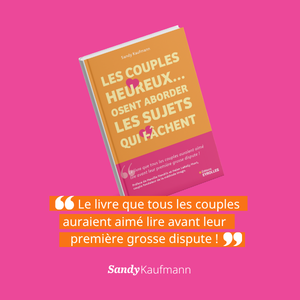 Le livre Les couples heureux..osent aborder les sujets qui fâchent t'explique comment transformer vos tensions en connexion en 5 étapes!