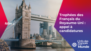 Trophées des Français du Royaume-Uni : appel à candidatures