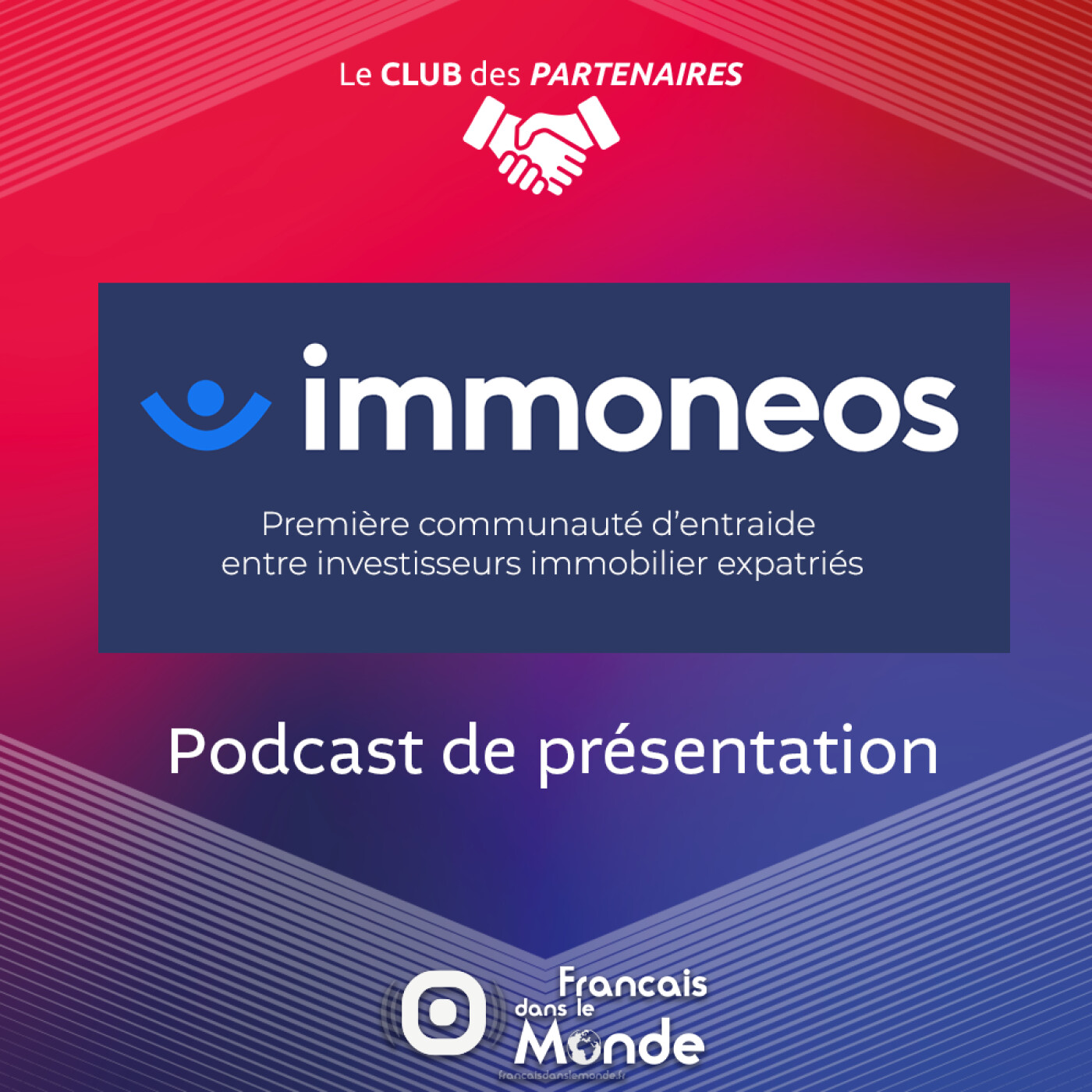 Immoneos : 1ére communauté d’entraide entre investisseurs immobilier expatriés avec William Demoustier episode artwork